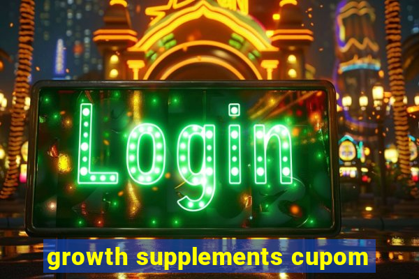 growth supplements cupom